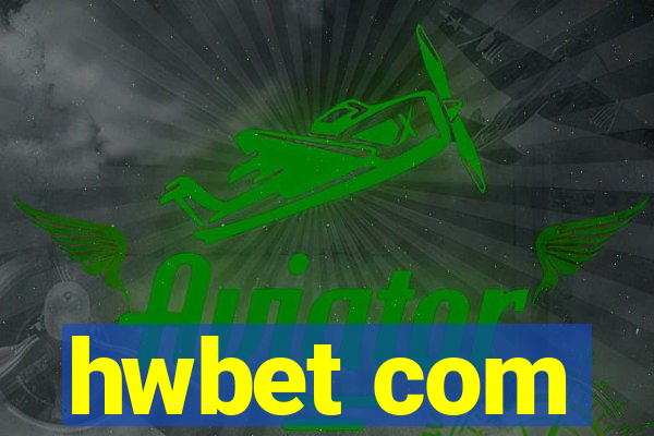 hwbet com